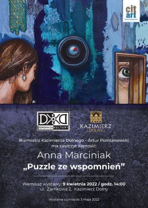 Zaproszenie na wernisaż wystawy Anny Marciniak &quot;Puzzle ze wspomnień&quot; 9 kwietnia 2022 godz 14:00