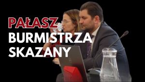 Były wiceburmistrz Kazimierza Dolnego skazany w kolejnym procesie