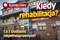 Kazimierz Dolny: miasto kultury, festiwali i&hellip; rehabilitacji widmo