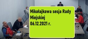 Echa XXXV sesji ( Mikołajkowej  ) Rady Miejskiej w Kazimierzu Dolnym